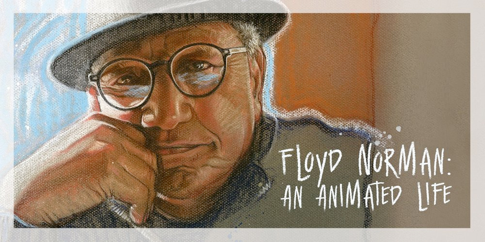 Floyd Norman: An Animated Life – Film and Media Studies at UCSB