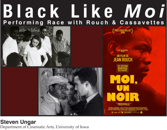 Black Like Moi: Performing Race with Rouche and Cassavettes