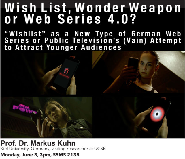 Wish List, Wonder Weapon or Web Series 4.0? - Prof. Dr. Markus Kuhn