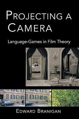 Projecting a Camera: Language-Games in Film