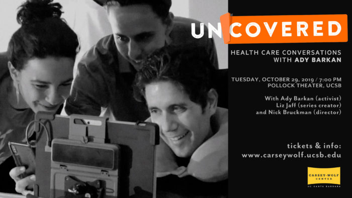 Uncovered: Health Care Conversations with Ady Barkan