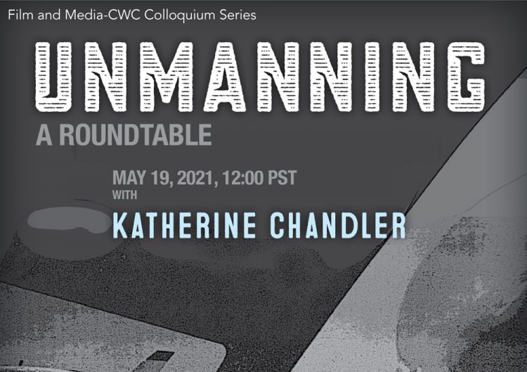 Unmanning: A Roundtable with Katherine Chandler